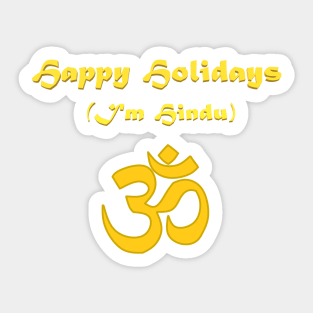 Happy Holidays: Hindu Edition Sticker